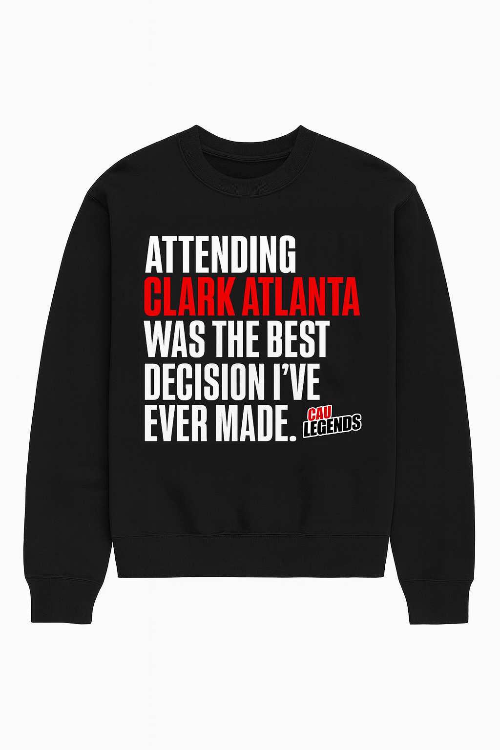 CAU Best Decision 2011 CREWneck